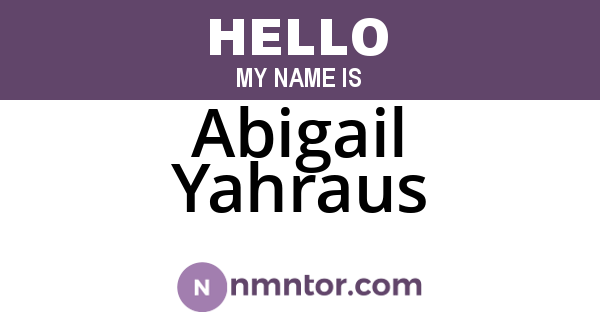 Abigail Yahraus