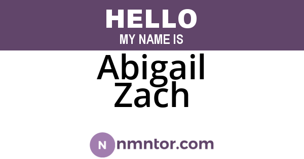 Abigail Zach
