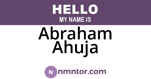 Abraham Ahuja
