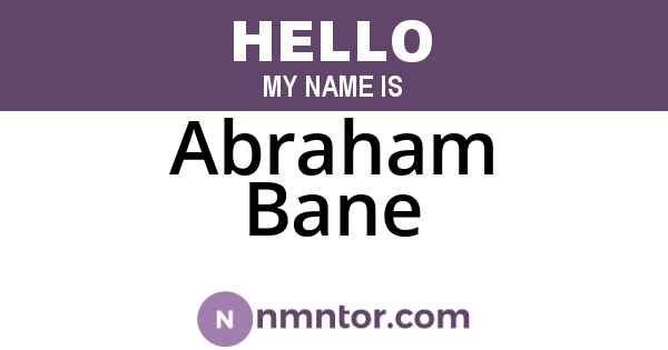 Abraham Bane