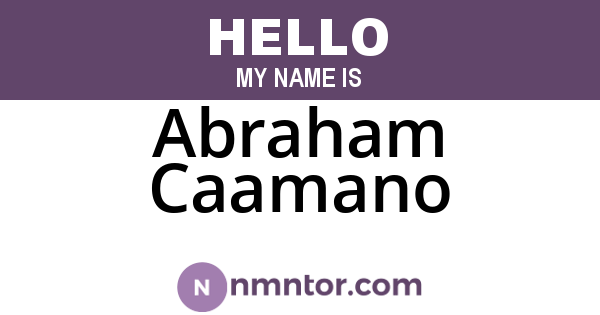 Abraham Caamano