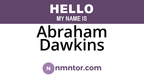 Abraham Dawkins