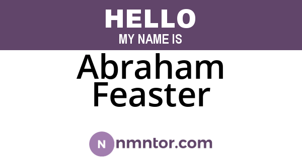 Abraham Feaster