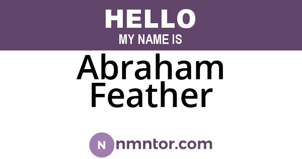 Abraham Feather
