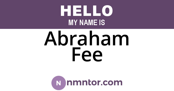 Abraham Fee