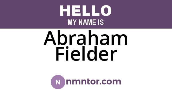 Abraham Fielder