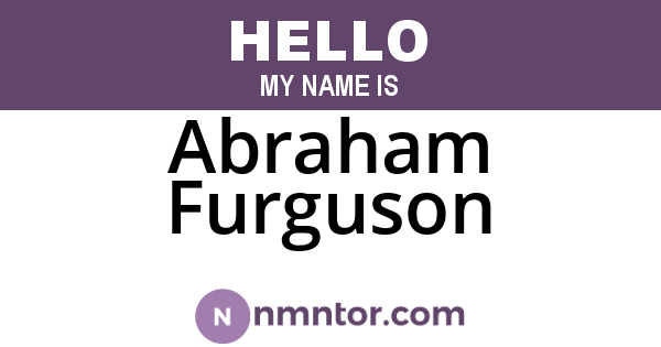 Abraham Furguson