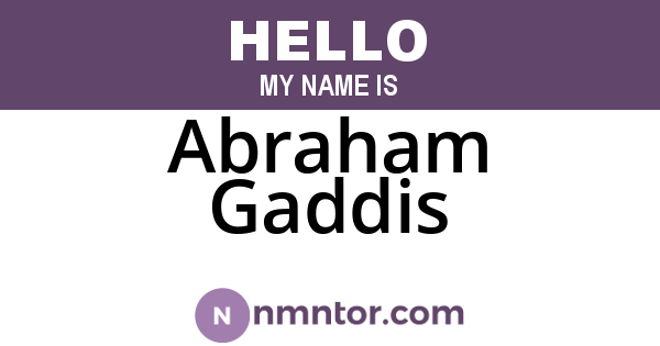 Abraham Gaddis