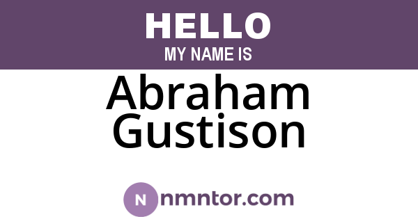 Abraham Gustison