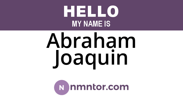 Abraham Joaquin