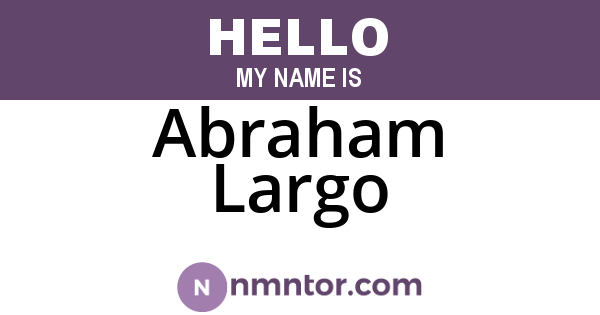 Abraham Largo