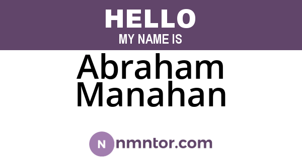 Abraham Manahan