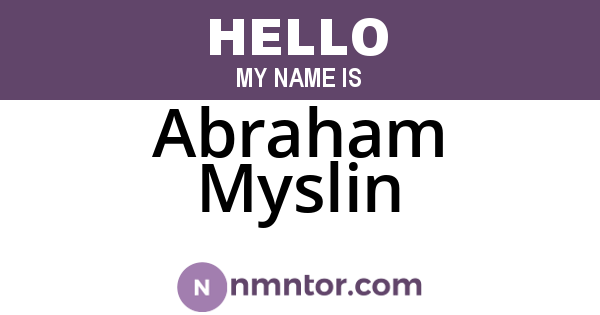 Abraham Myslin