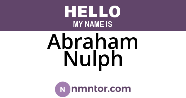 Abraham Nulph