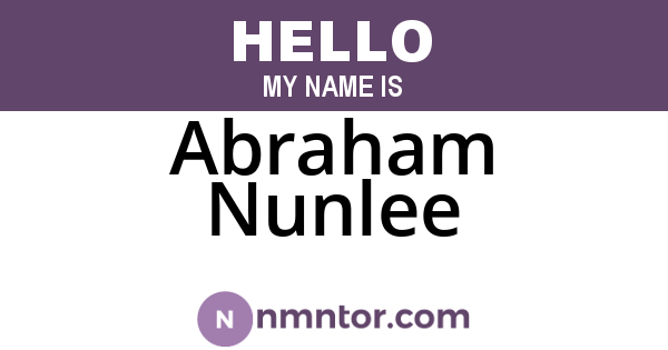 Abraham Nunlee