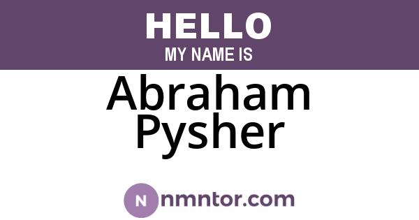 Abraham Pysher