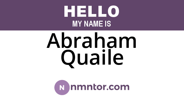 Abraham Quaile