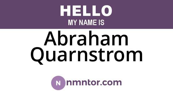 Abraham Quarnstrom
