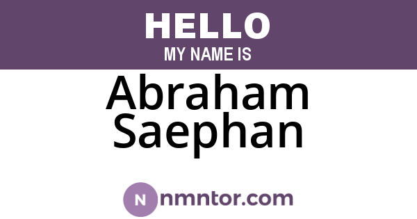 Abraham Saephan