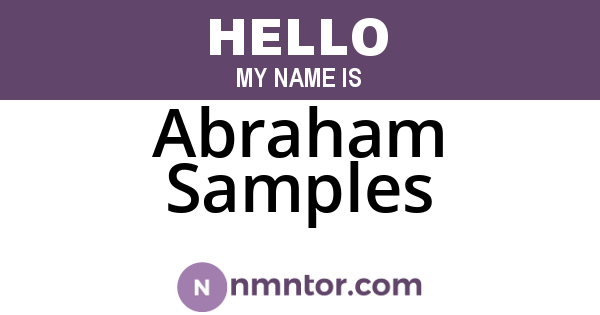 Abraham Samples