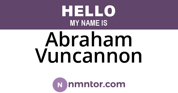 Abraham Vuncannon