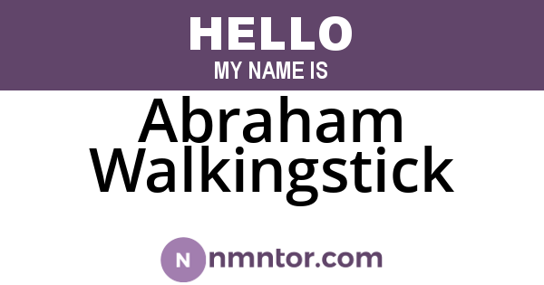 Abraham Walkingstick