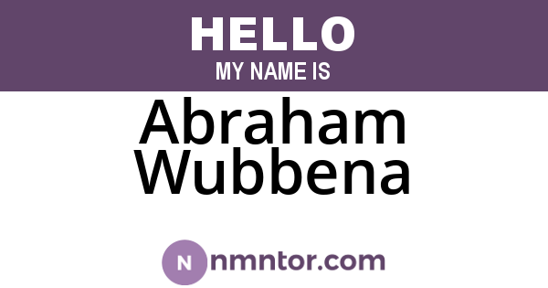 Abraham Wubbena