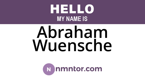 Abraham Wuensche