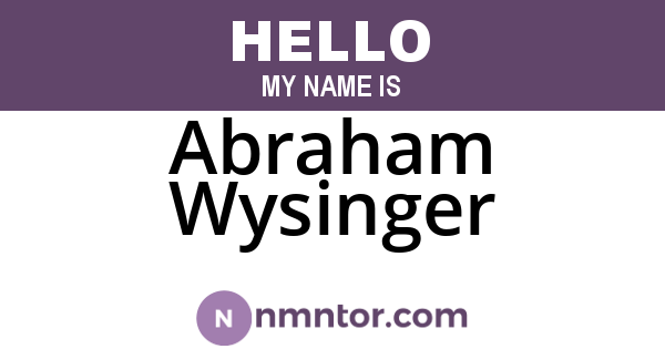 Abraham Wysinger