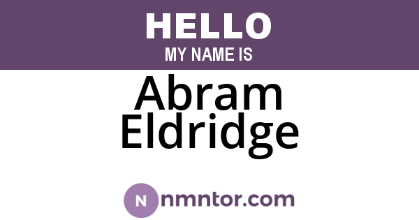 Abram Eldridge
