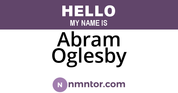 Abram Oglesby