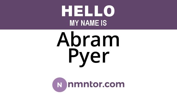 Abram Pyer