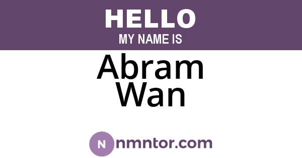 Abram Wan