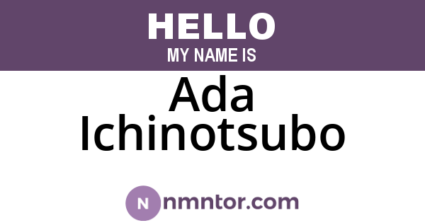 Ada Ichinotsubo
