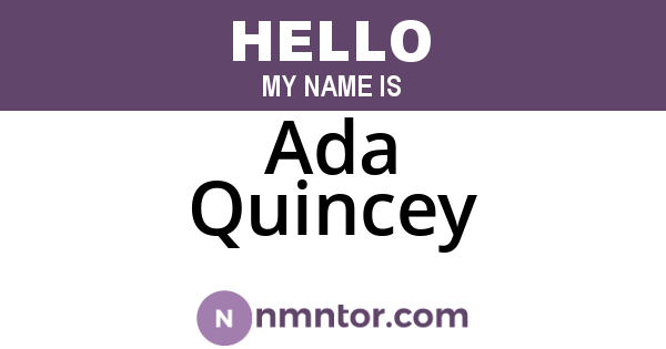 Ada Quincey