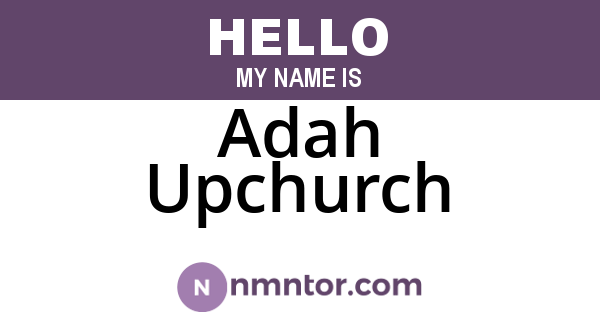 Adah Upchurch