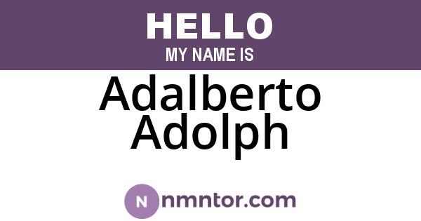 Adalberto Adolph