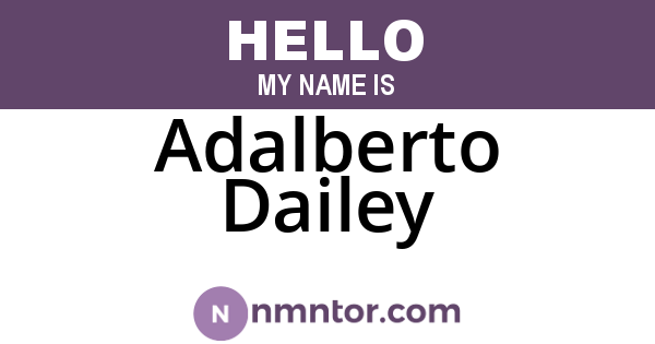 Adalberto Dailey