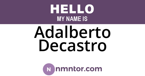 Adalberto Decastro