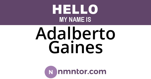 Adalberto Gaines