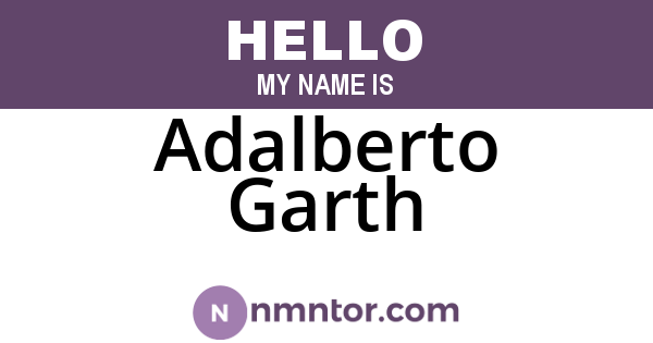 Adalberto Garth