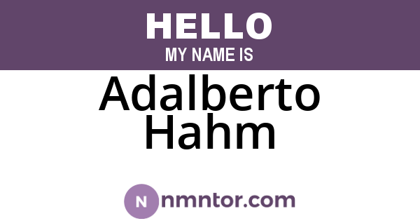 Adalberto Hahm