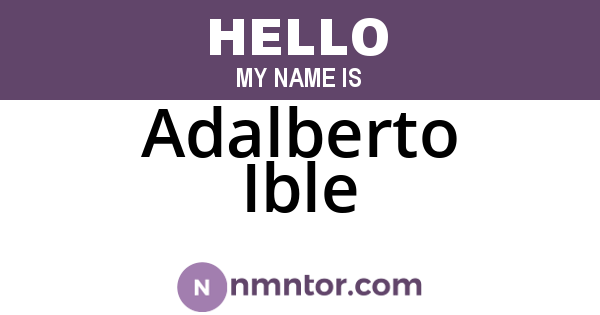 Adalberto Ible