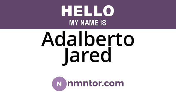 Adalberto Jared
