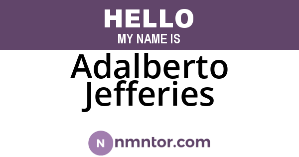 Adalberto Jefferies