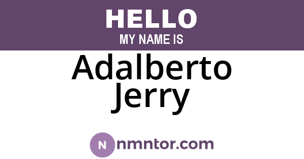 Adalberto Jerry