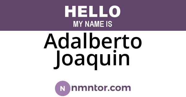 Adalberto Joaquin