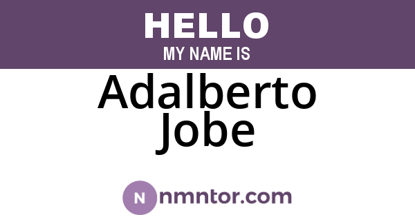 Adalberto Jobe