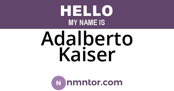 Adalberto Kaiser