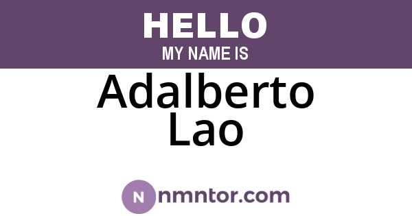 Adalberto Lao